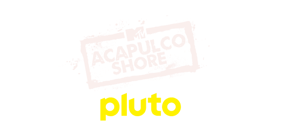 Acapulco Shore Pluto TV